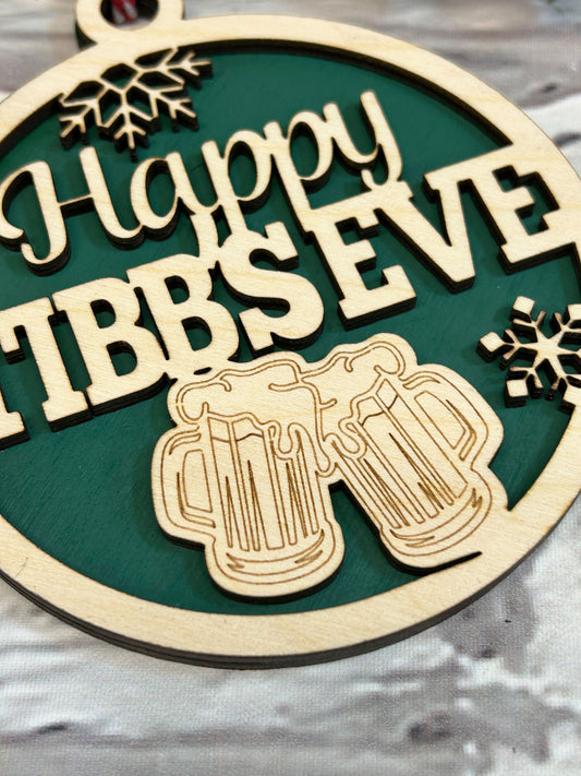 Happy Tibb's Eve Christmas Ornament