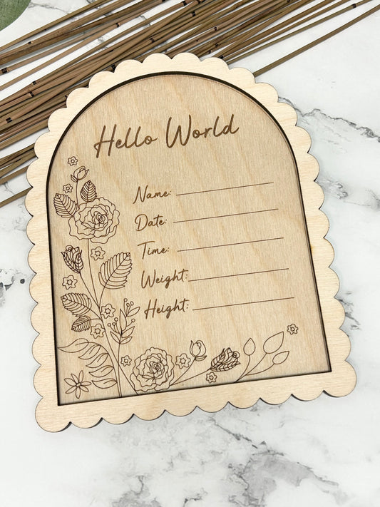 Hello World Arched Floral Birth Announcement Sign for Photos