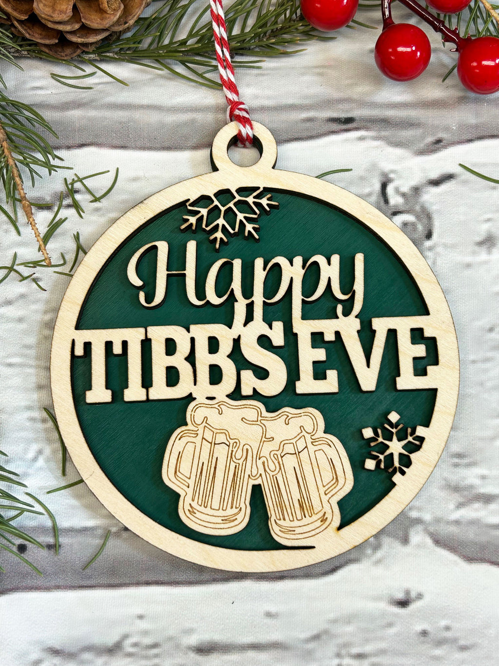 Happy Tibb's Eve Christmas Ornament